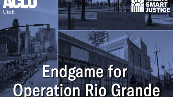 operation rio grande, aclu