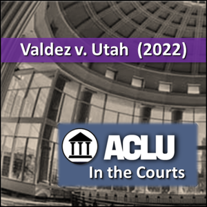 Utah v. Valdez