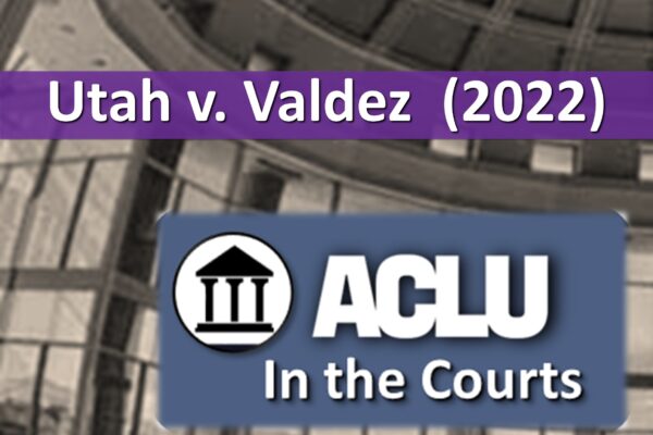 Utah v. Valdez