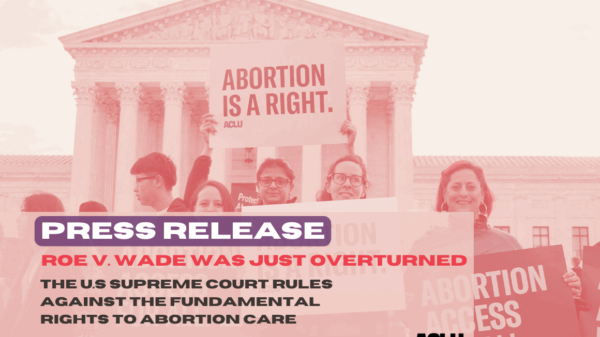 Graphic for press release on the overturning of roe v. wade.