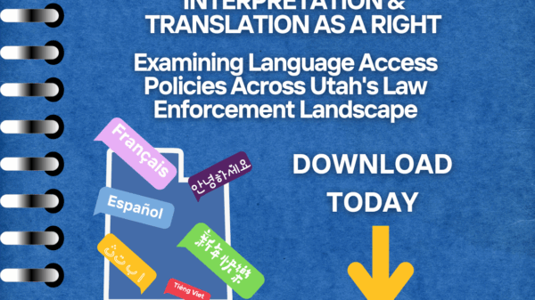 Graphic for ACLU of Utah Law Enforcement Language Equity Report