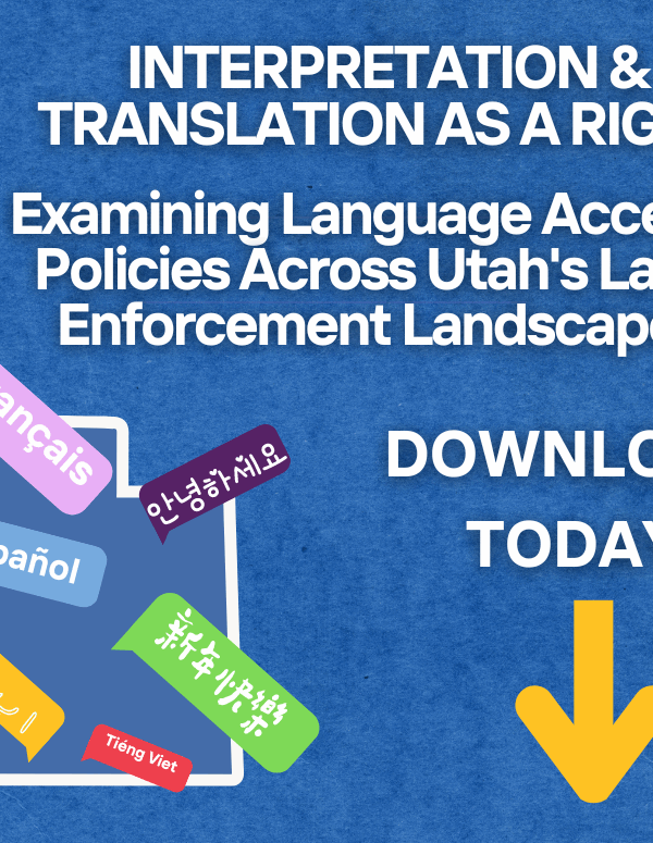 Graphic for ACLU of Utah Law Enforcement Language Equity Report