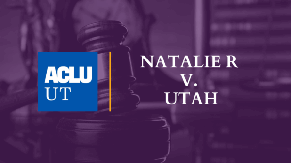 Graphic for Amicus Brief in Natalie R v. Utah