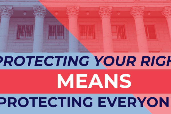Protecting your rights means protecting everyone's campaign graphic for utah's legislative 2025 session.