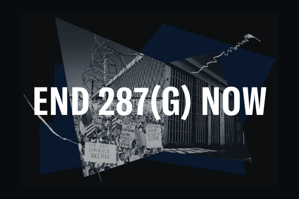 graphic with detention center in the background with words saying end 287(g) now.