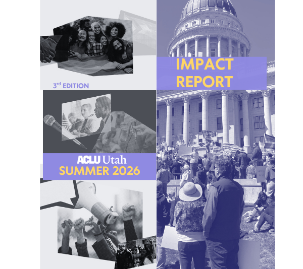 2026 Impact report feature image for the aclu of utah.