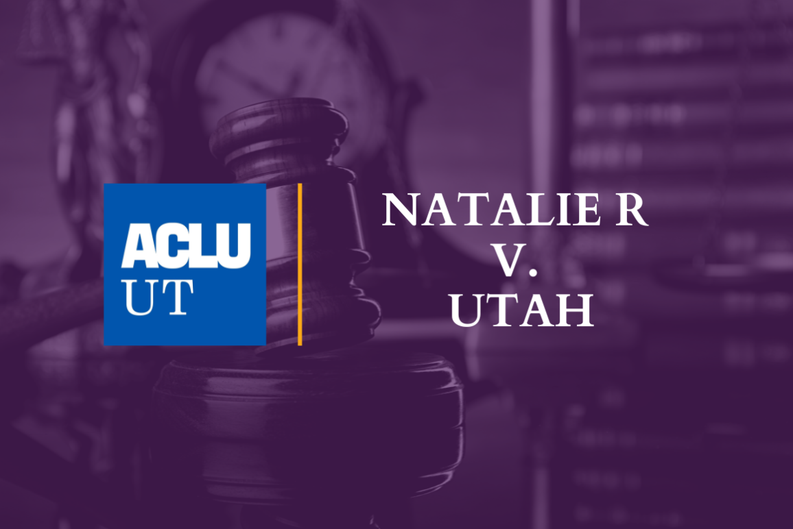 Graphic for Amicus Brief in Natalie R v. Utah