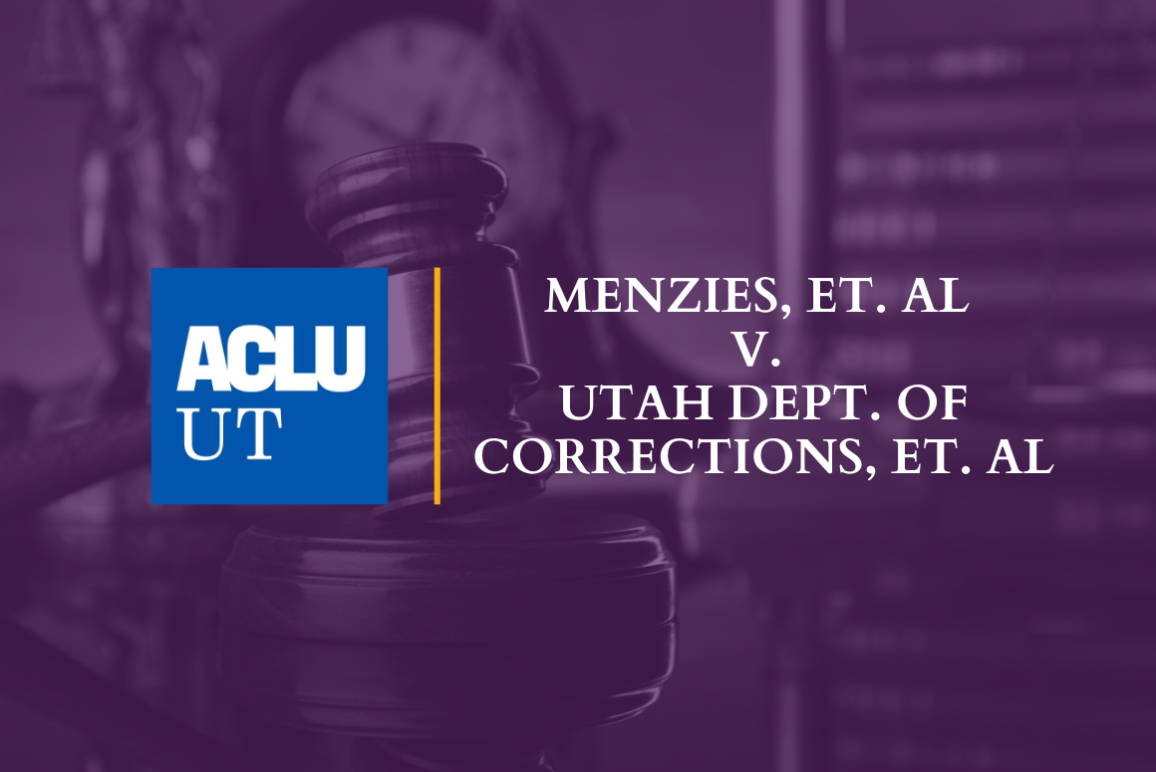 Menzies, et. al v. Utah Dept. of Corrections, et. al