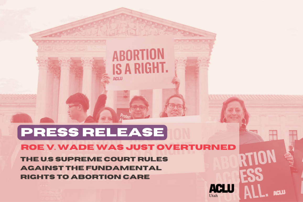 Graphic for press release on the overturning of roe v. wade. 