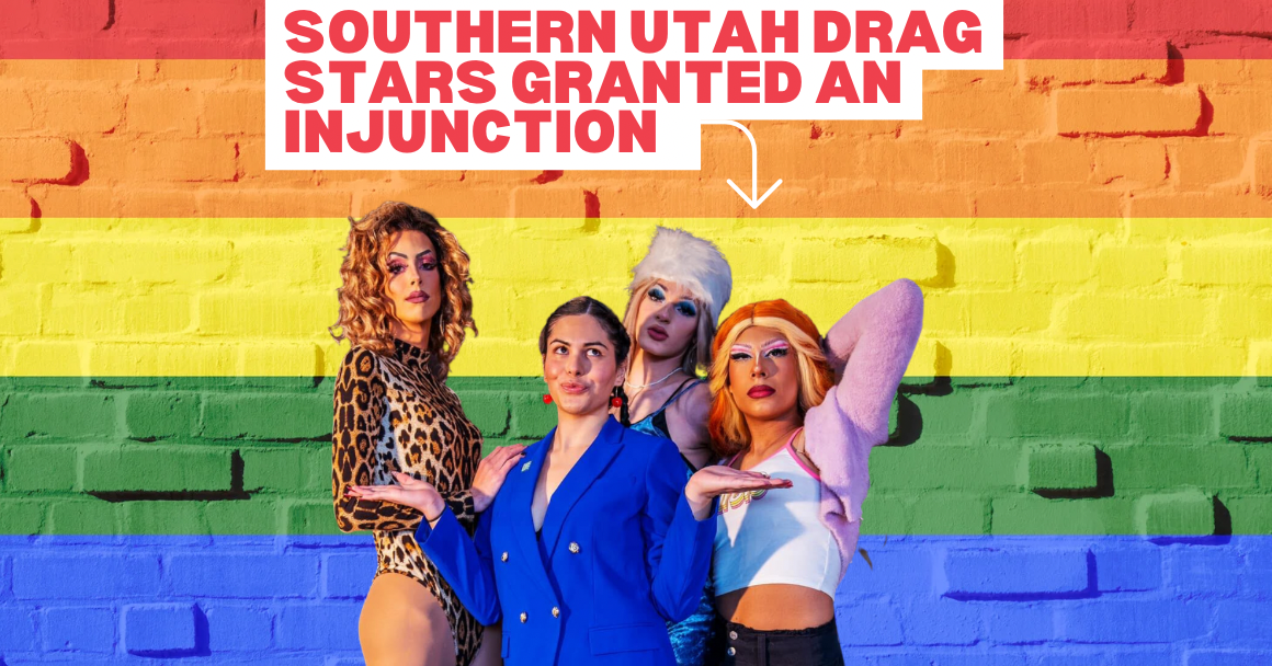 Graphic for Southern Utah Drag Stars injunction win. 