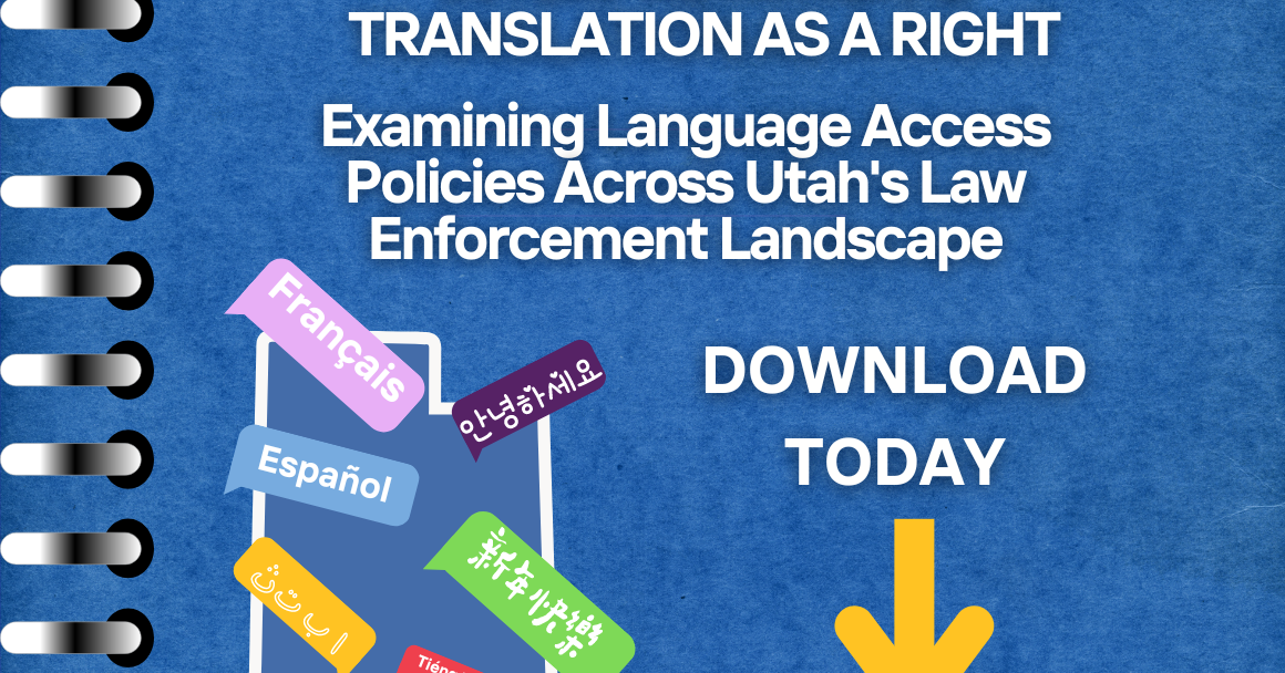 Graphic for ACLU of Utah Law Enforcement Language Equity Report
